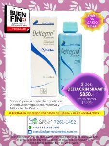 Buen fin 2018 Deltacrin Línea tricológica Genética Médica 2018